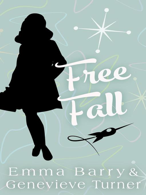 Title details for Free Fall by Emma Barry - Available